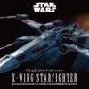 BANDAI STAR WARS MAQUETTE 1/72 X-WING STARFIGHTER -Optimal Modèles Magasin x ban01200 b
